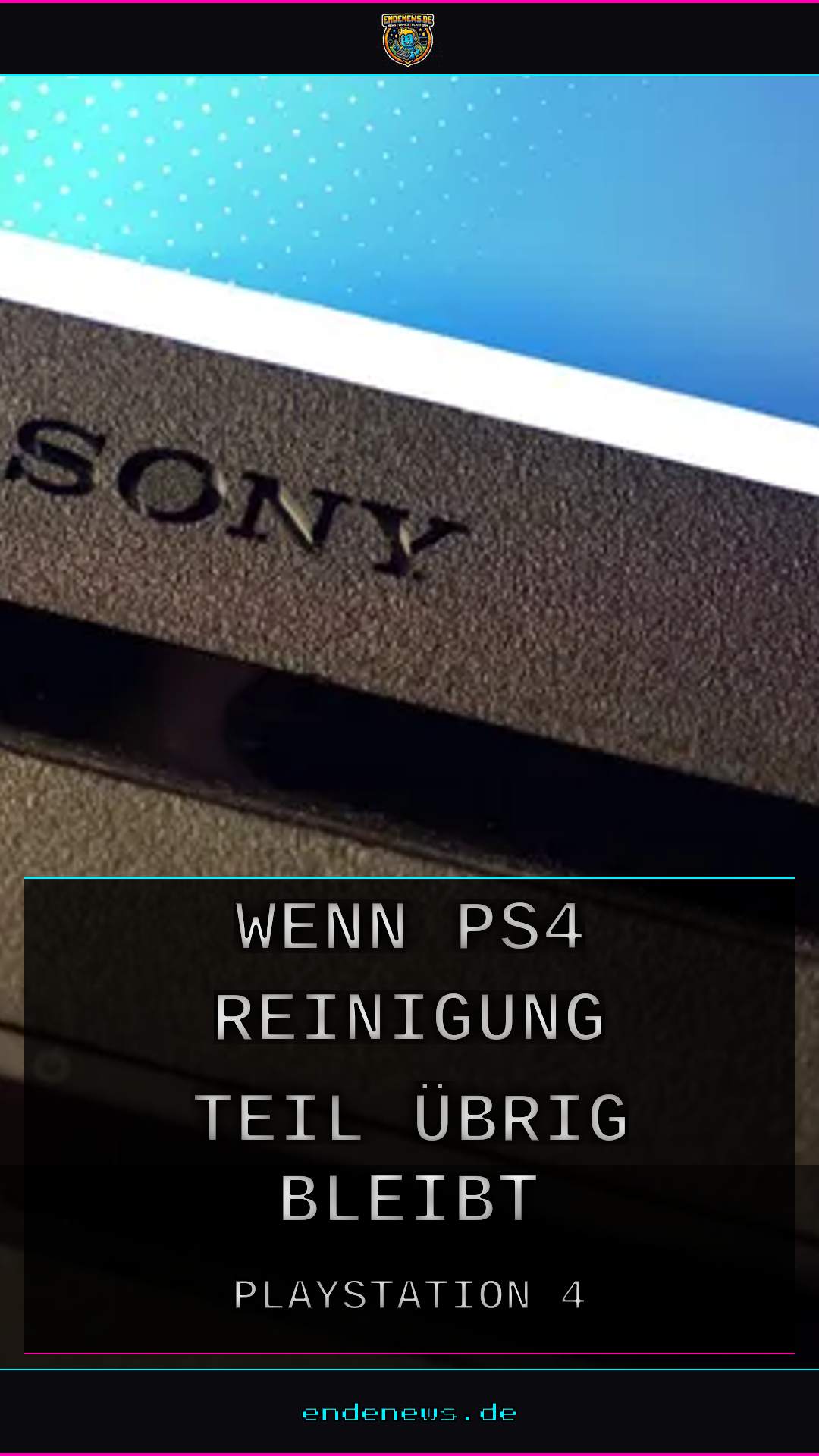 Konsolen-Albtraum: Wenn nach der PS4-Reinigung ein Teil übrig bleibt
