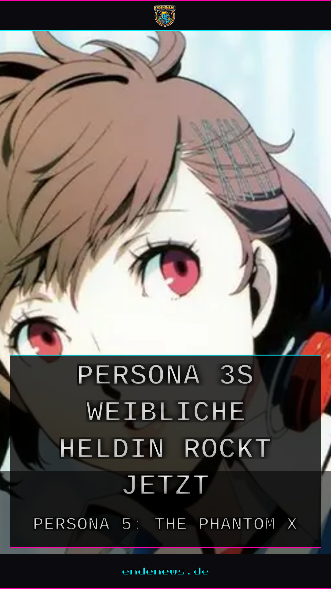 Kotone Shiomi ist zurück: Persona 3s weibliche Heldin rockt jetzt in The Phantom X