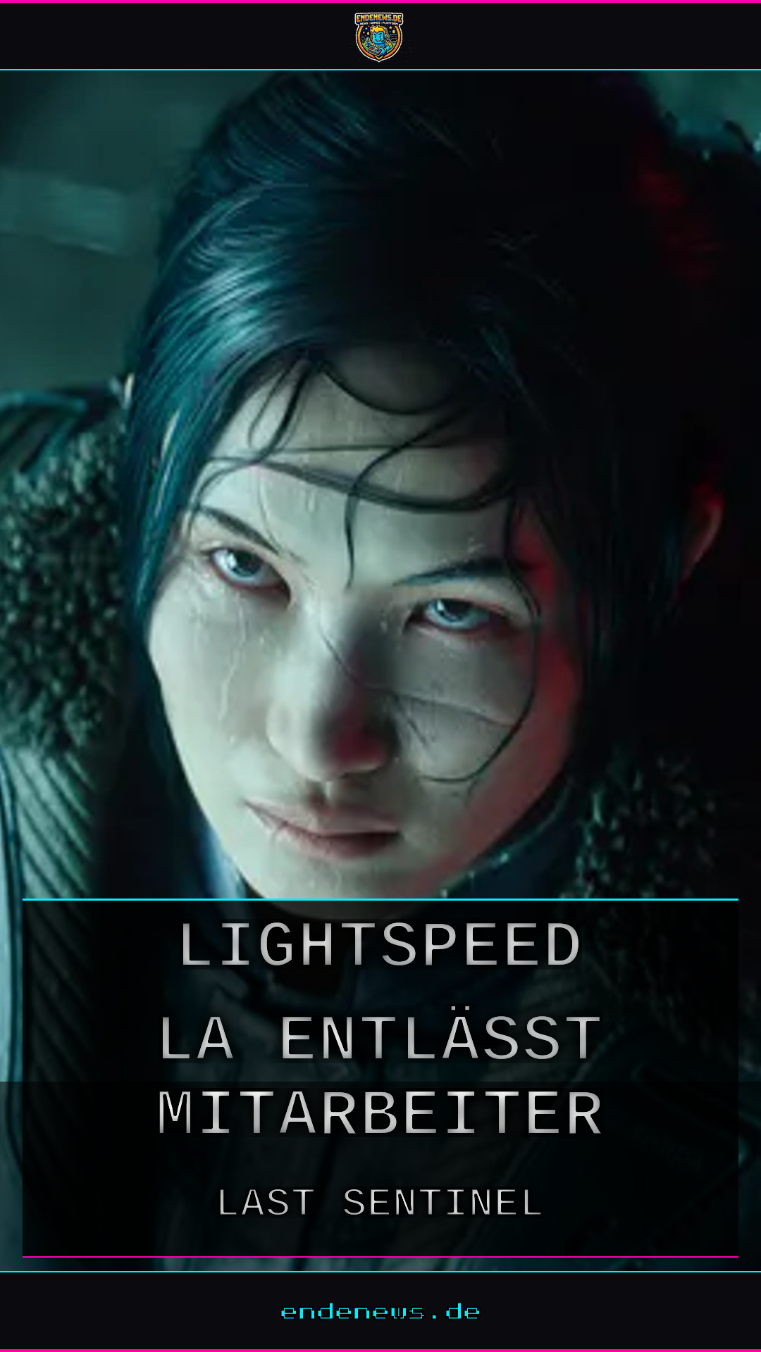 Kreativ-Change bei Last Sentinel: Lightspeed LA entlässt Mitarbeiter