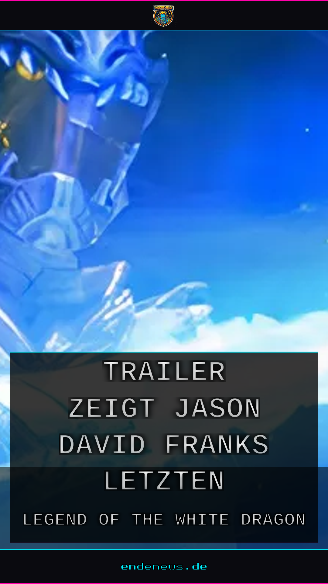 'Legend of the White Dragon': Trailer zeigt Jason David Franks letzten Auftritt
