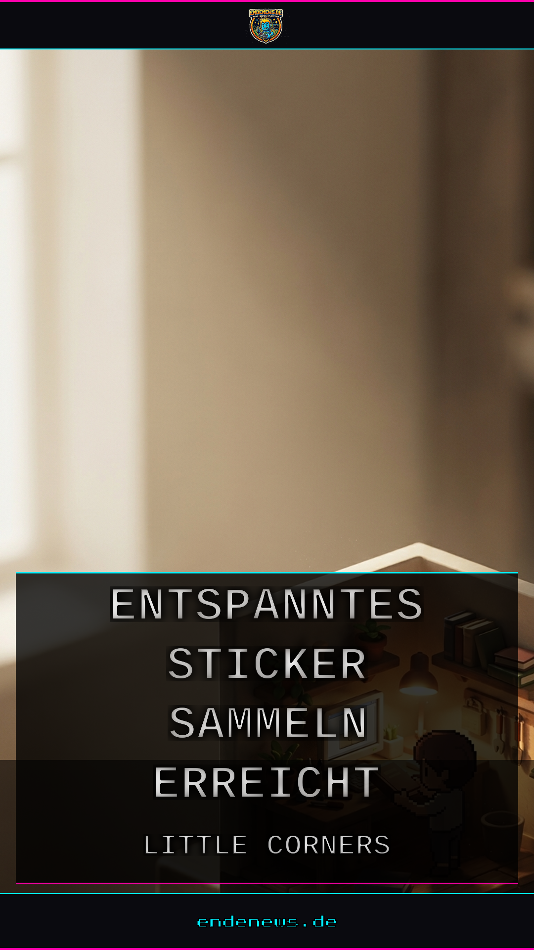 Little Corners: Entspanntes Sticker-Sammeln erreicht mobile Geräte und Nintendo Switch