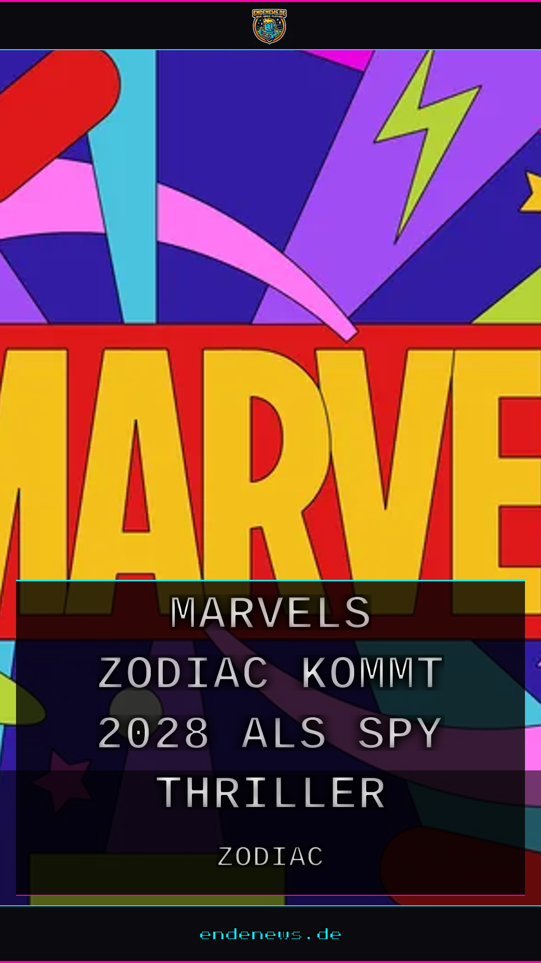 Marvels 'Zodiac' kommt 2028 als Spy-Thriller auf Disney+