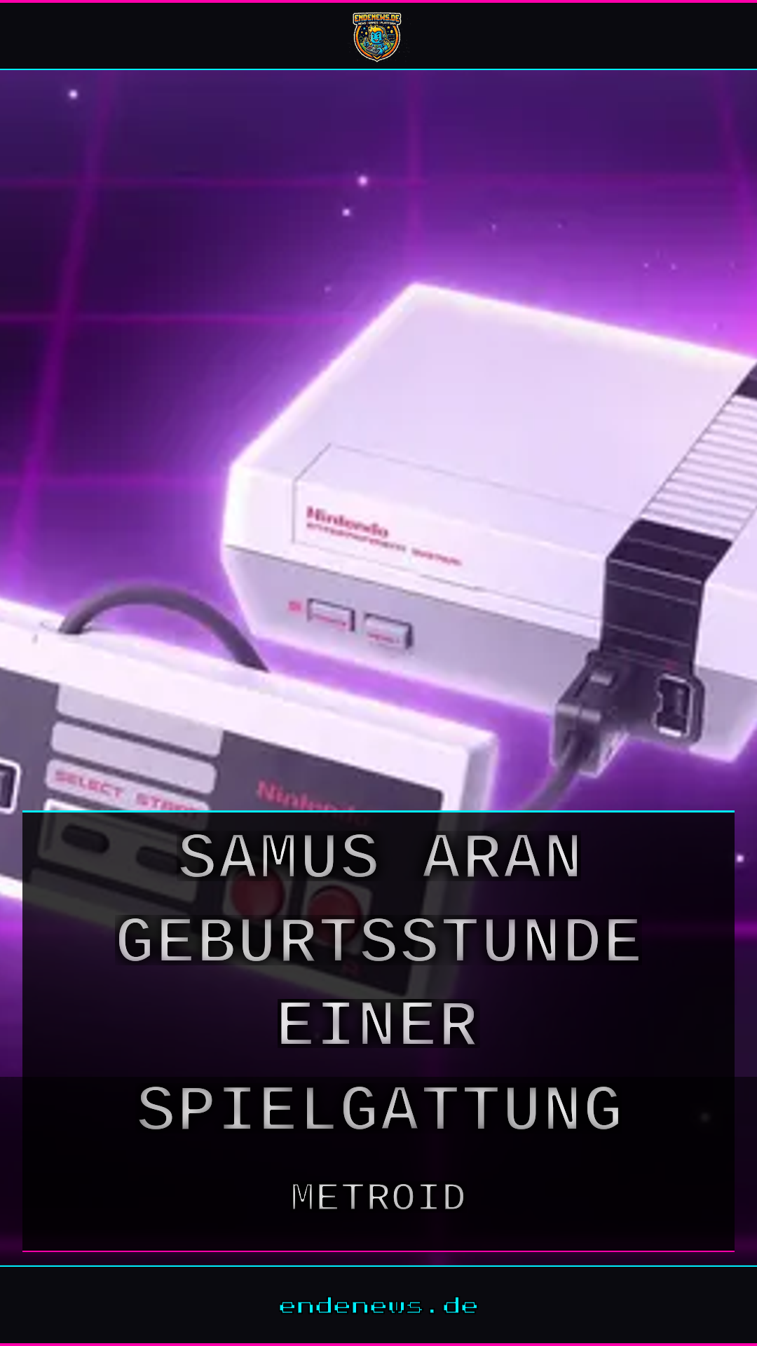 Metroid wird 40: Samus Aran und die Geburtsstunde einer Spielgattung