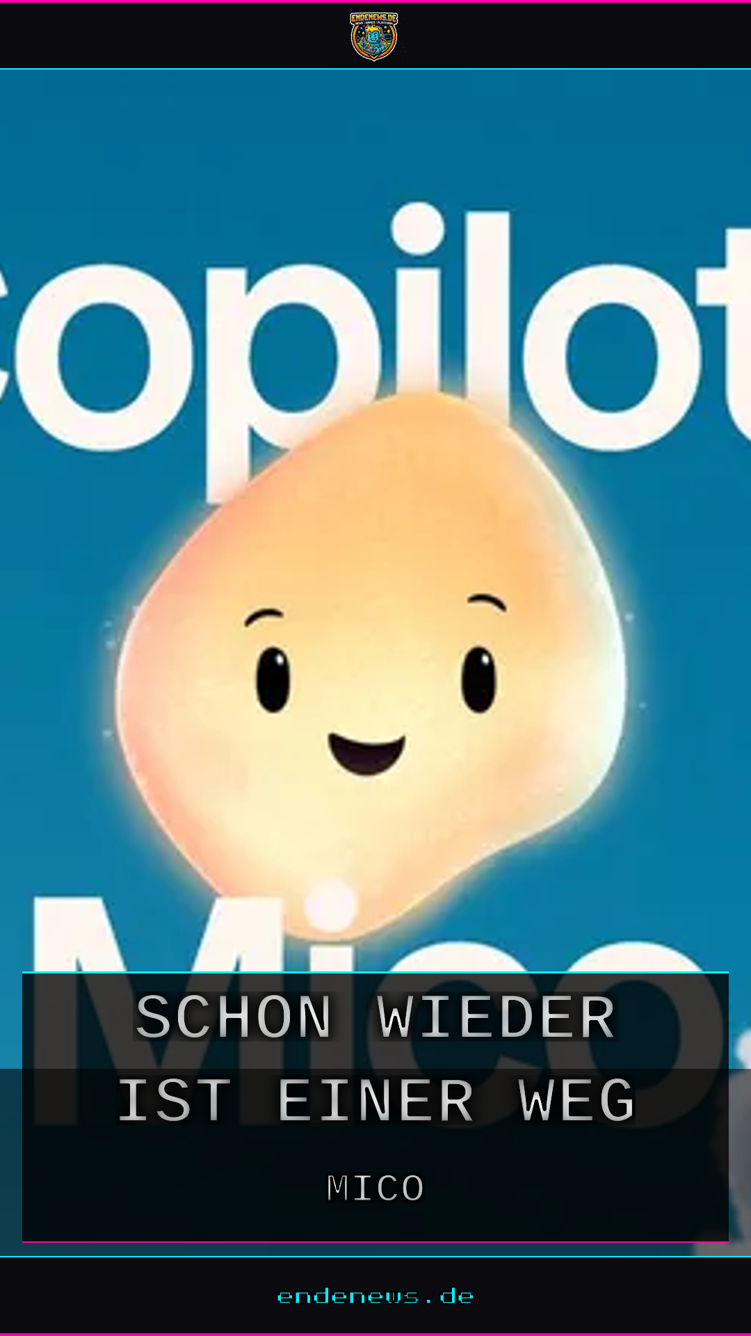 Mico, der himmlische Aufstieg eines Microsoft-Assistenten: Schon wieder ist einer weg