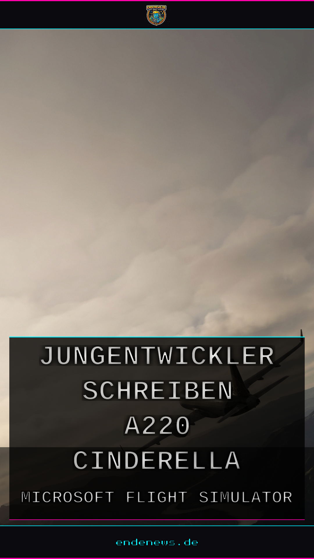 Microsoft Flight Simulator: Jungentwickler schreiben mit der A220 eine Cinderella-Story