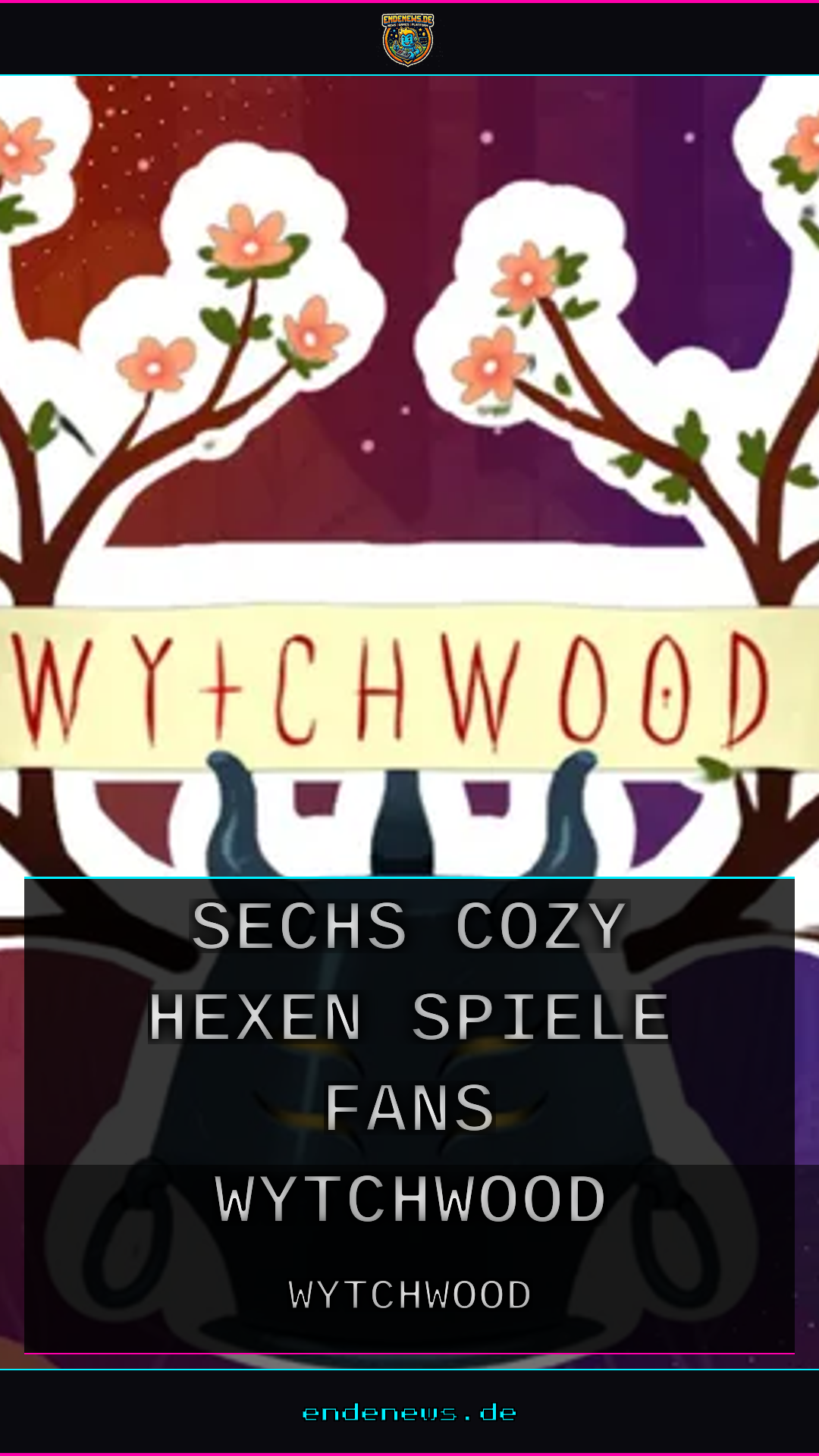 Mit dem Besen durchs Pixelparadies: Sechs cozy Hexen-Spiele für Fans von Wytchwood