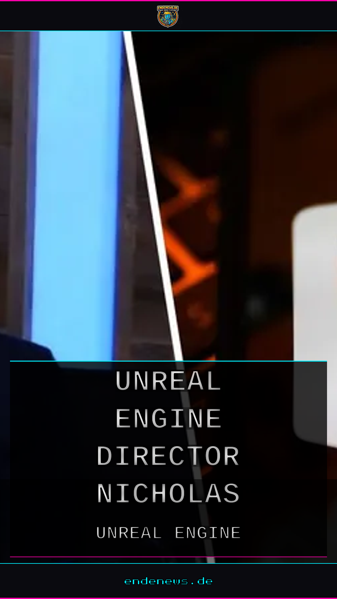 Nach 15 Jahren: Unreal Engine-Director Nicholas Penwarden geht in den Ruhestand