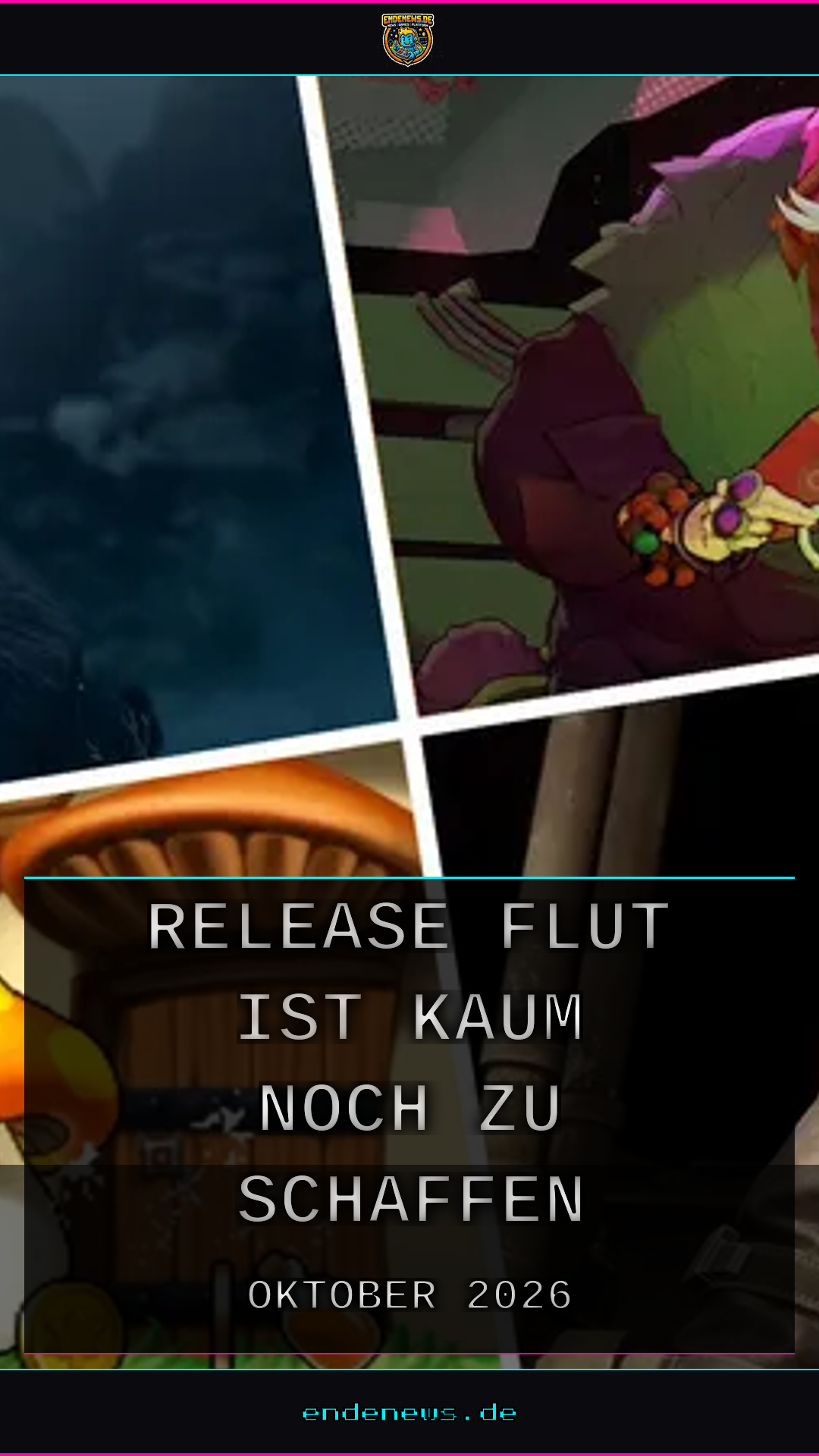 Oktober 2026: Die Release-Flut ist kaum noch zu schaffen
