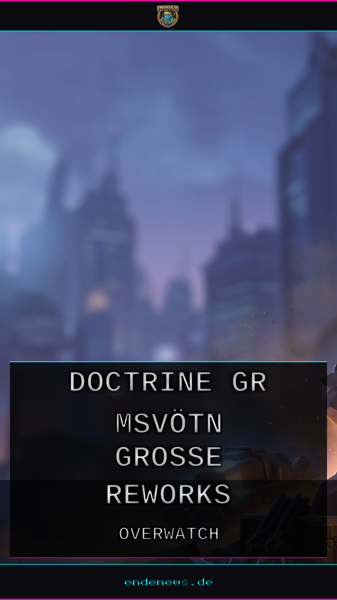 Overwatch Season 5: Doctrine, Grímsvötn und große Reworks