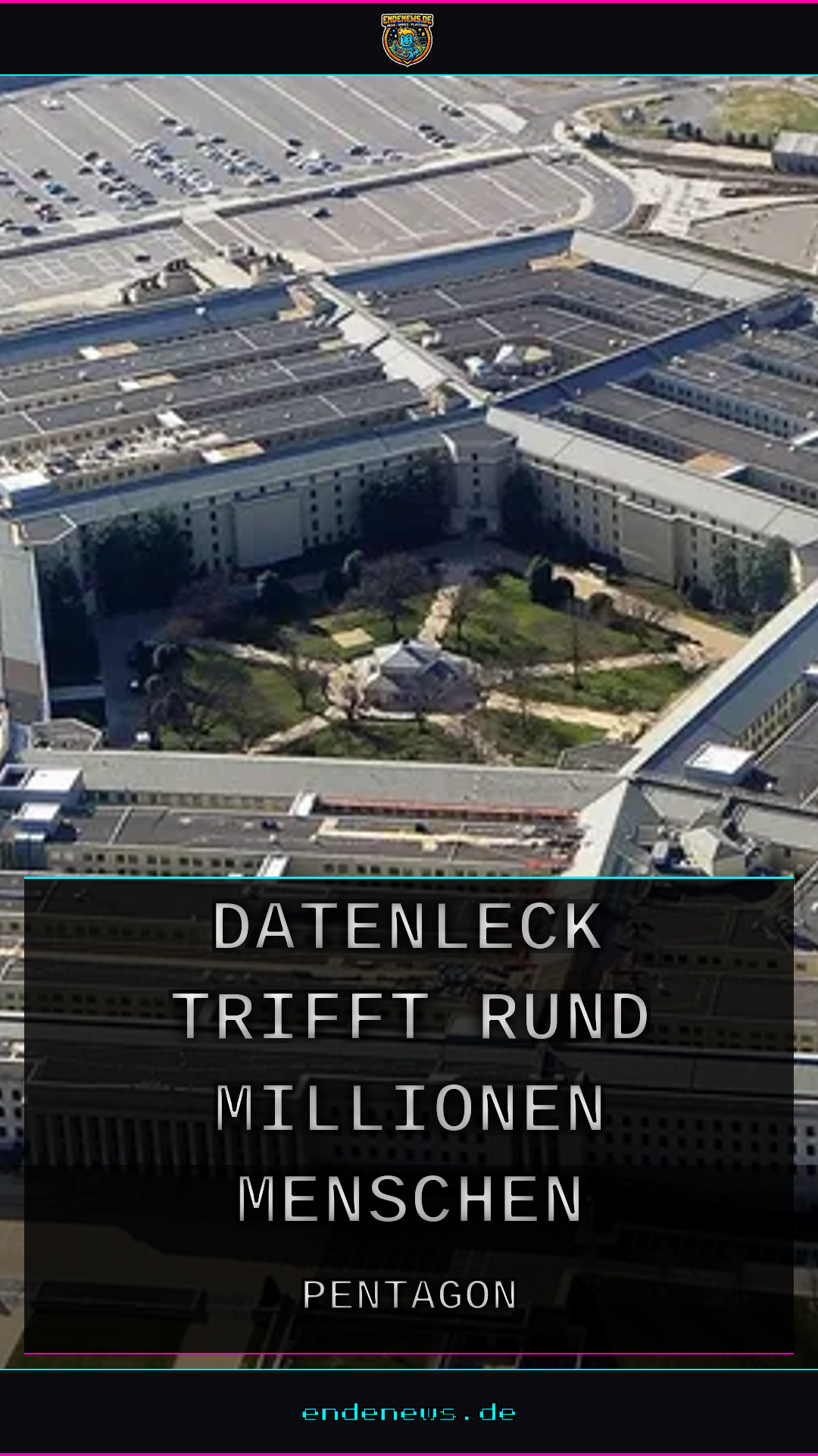 Pentagon: Datenleck trifft rund 3 Millionen Menschen