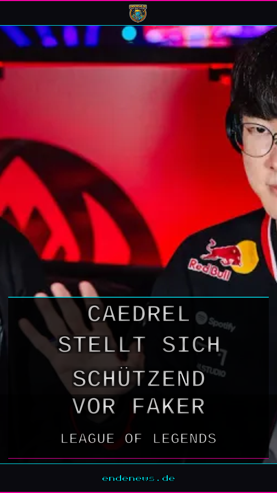 „People just larp“: Caedrel stellt sich schützend vor Faker und feuert gegen die Kritiker