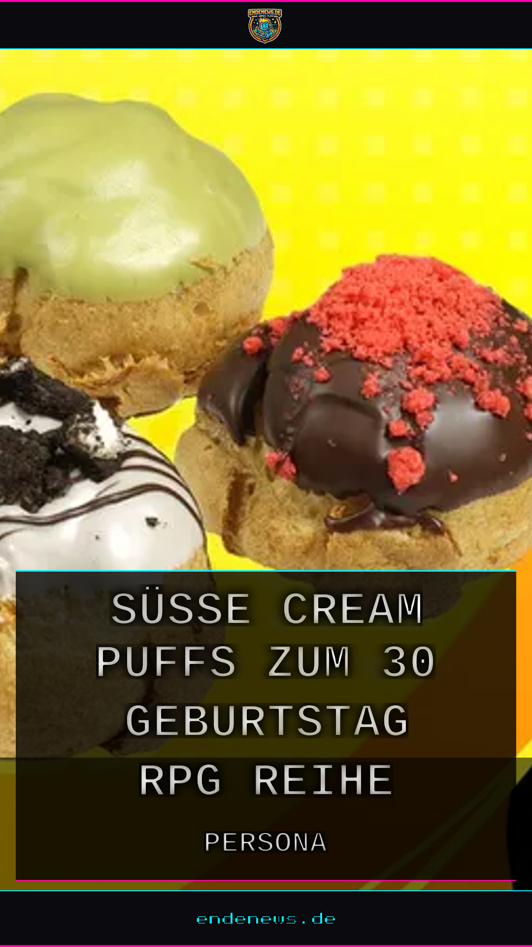Persona x Beard Papa's: Süße Cream Puffs zum 30. Geburtstag der RPG-Reihe