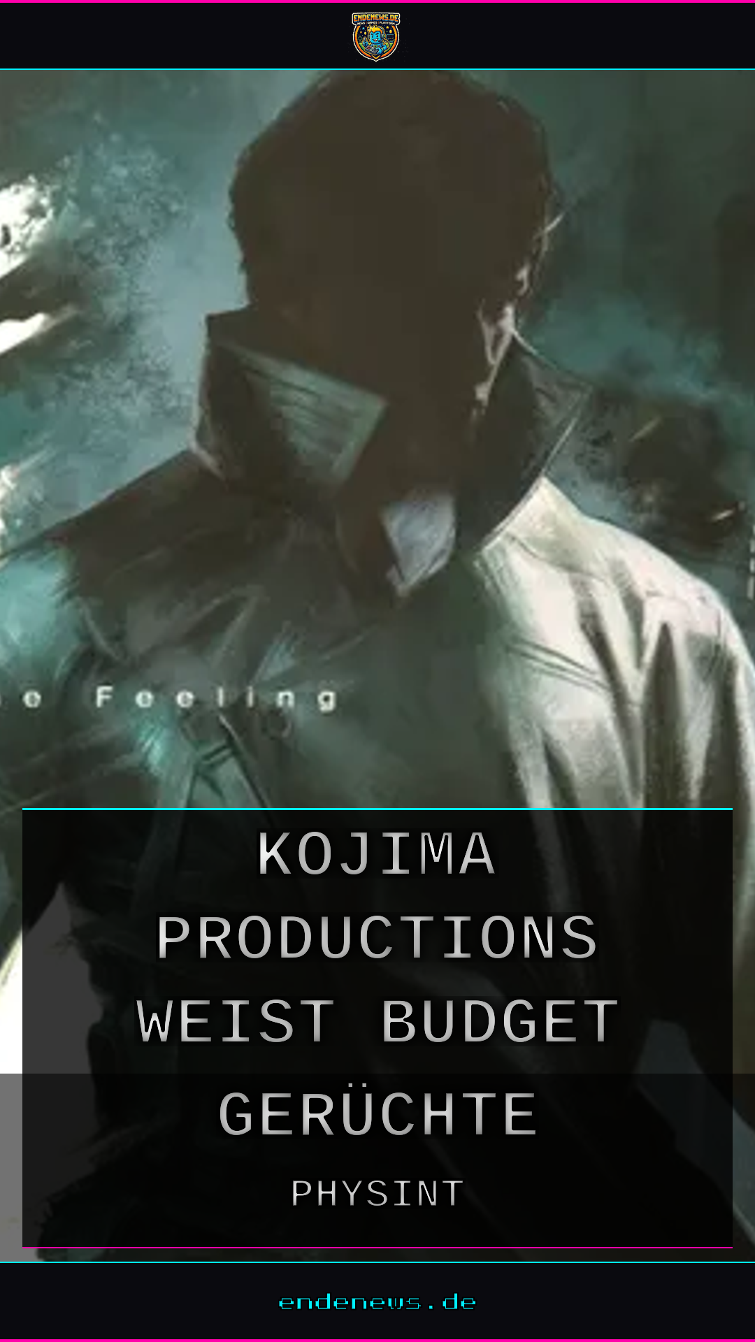 Physint: Kojima Productions weist Budget-Gerüchte zurück