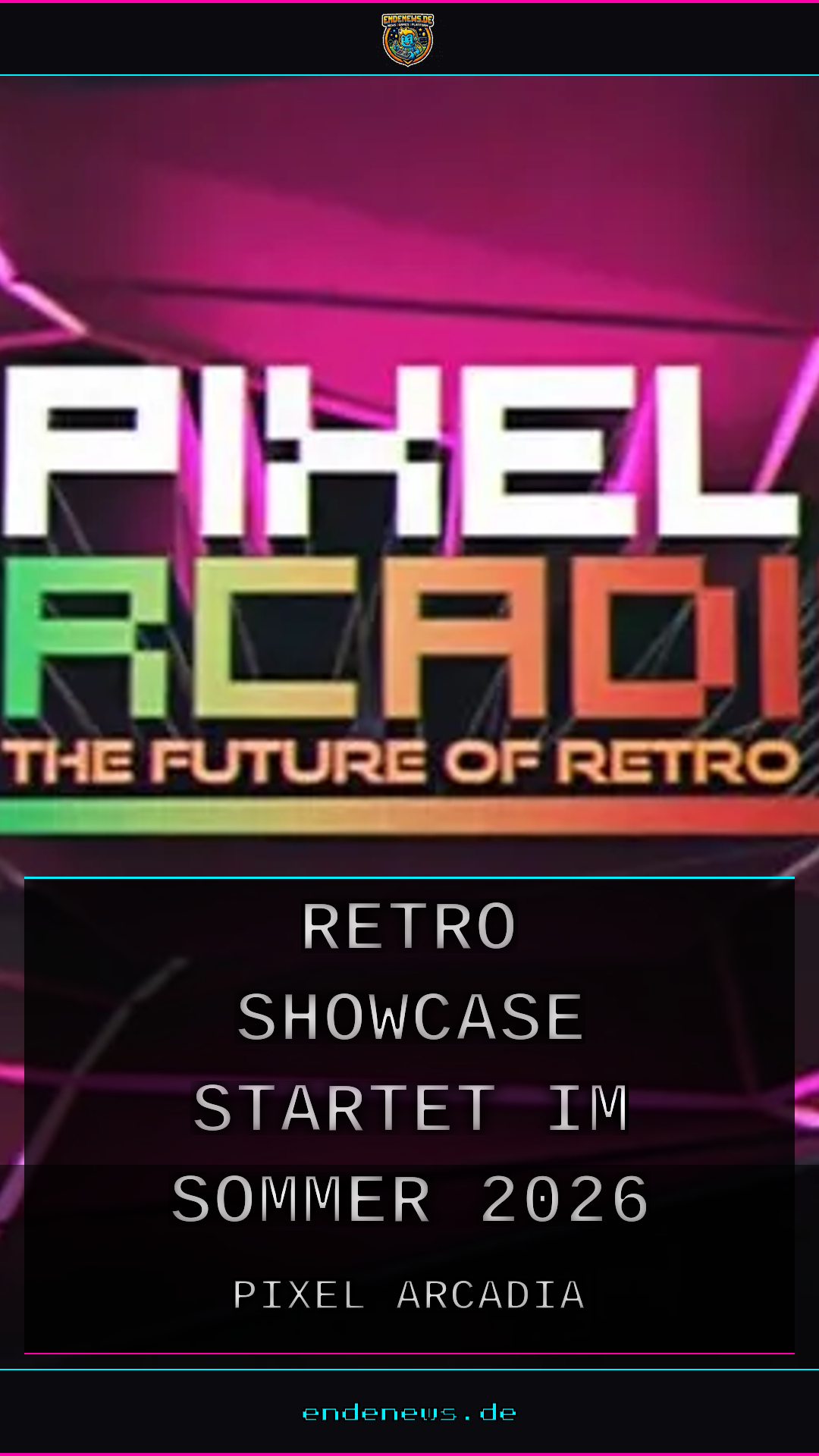 Pixel Arcadia angekündigt: Retro-Showcase startet im Sommer 2026