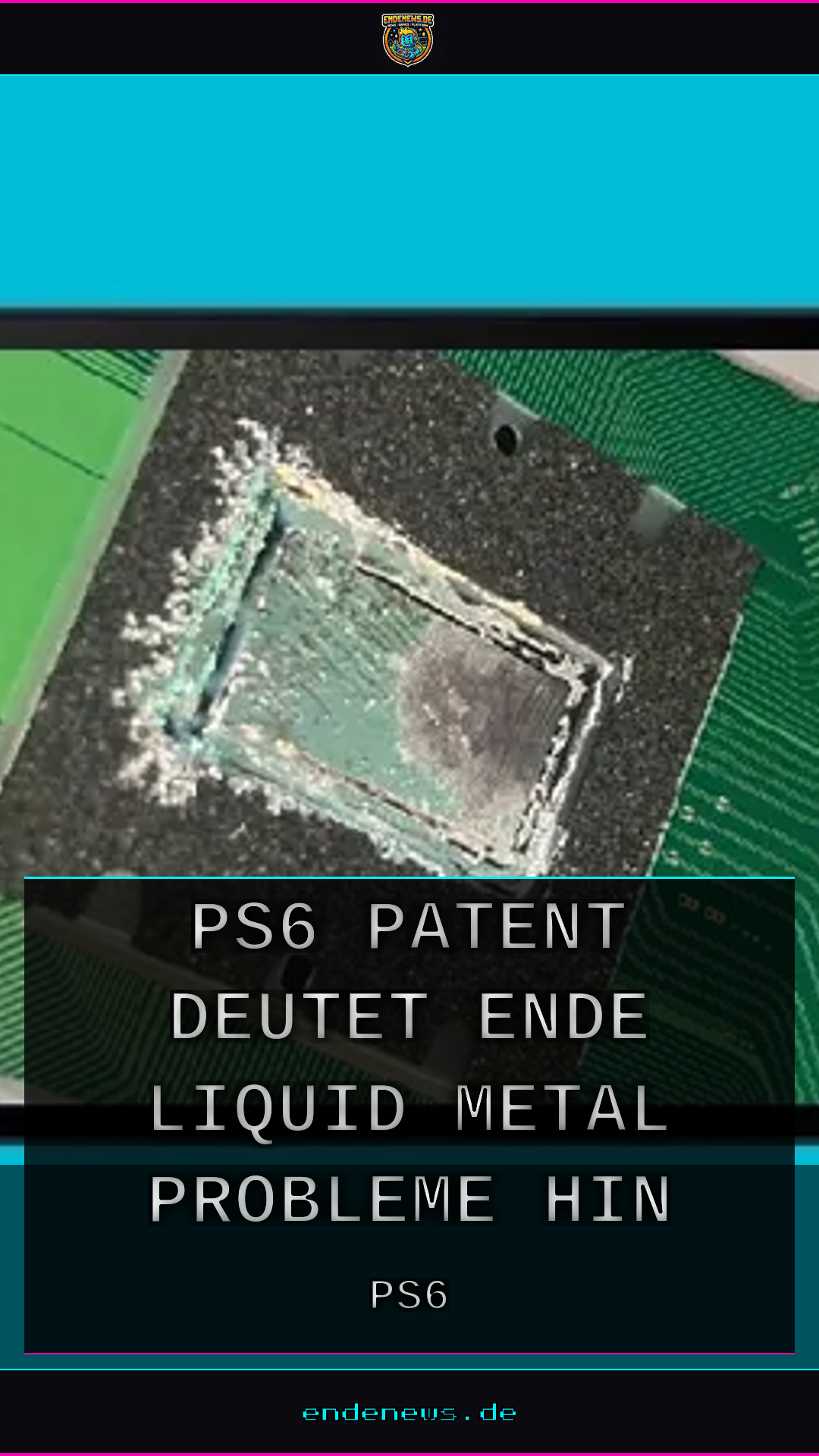 PS6-Patent deutet auf Ende der Liquid Metal-Probleme hin