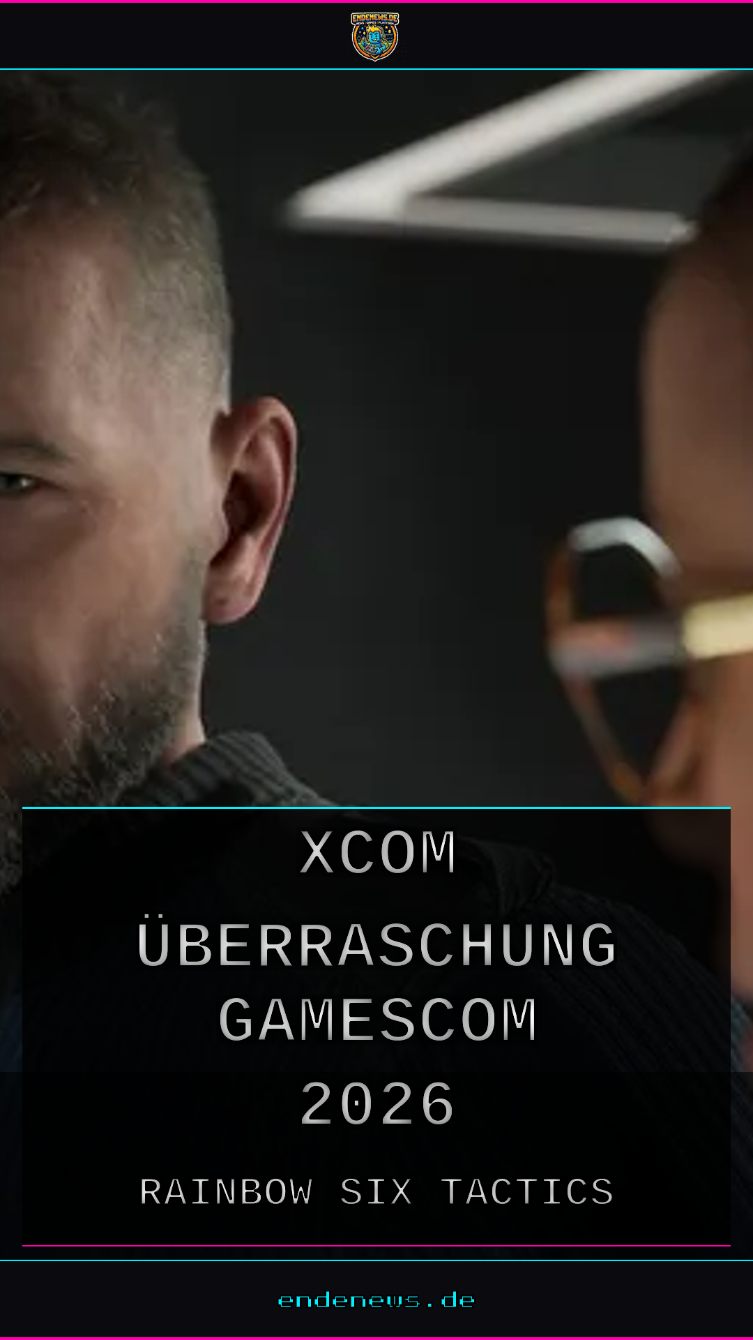 Rainbow Six Tactics: Die XCOM-Überraschung der gamescom 2026