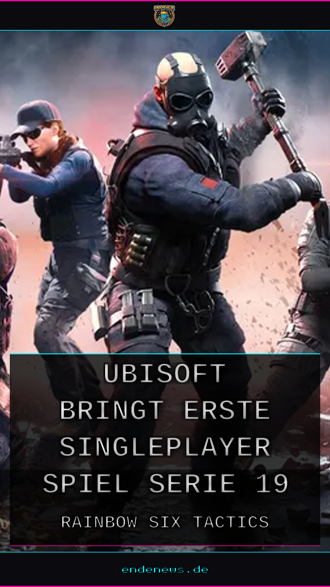 Rainbow Six Tactics: Ubisoft bringt das erste Singleplayer-Spiel der Serie seit 19 Jahren