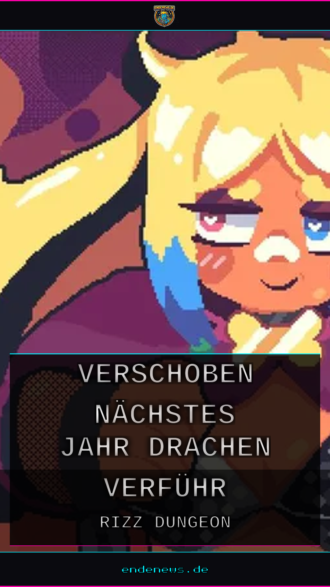 Rizz Dungeon: Verschoben auf nächstes Jahr, der Drachen-Verführ-Crawler lässt auf sich warten