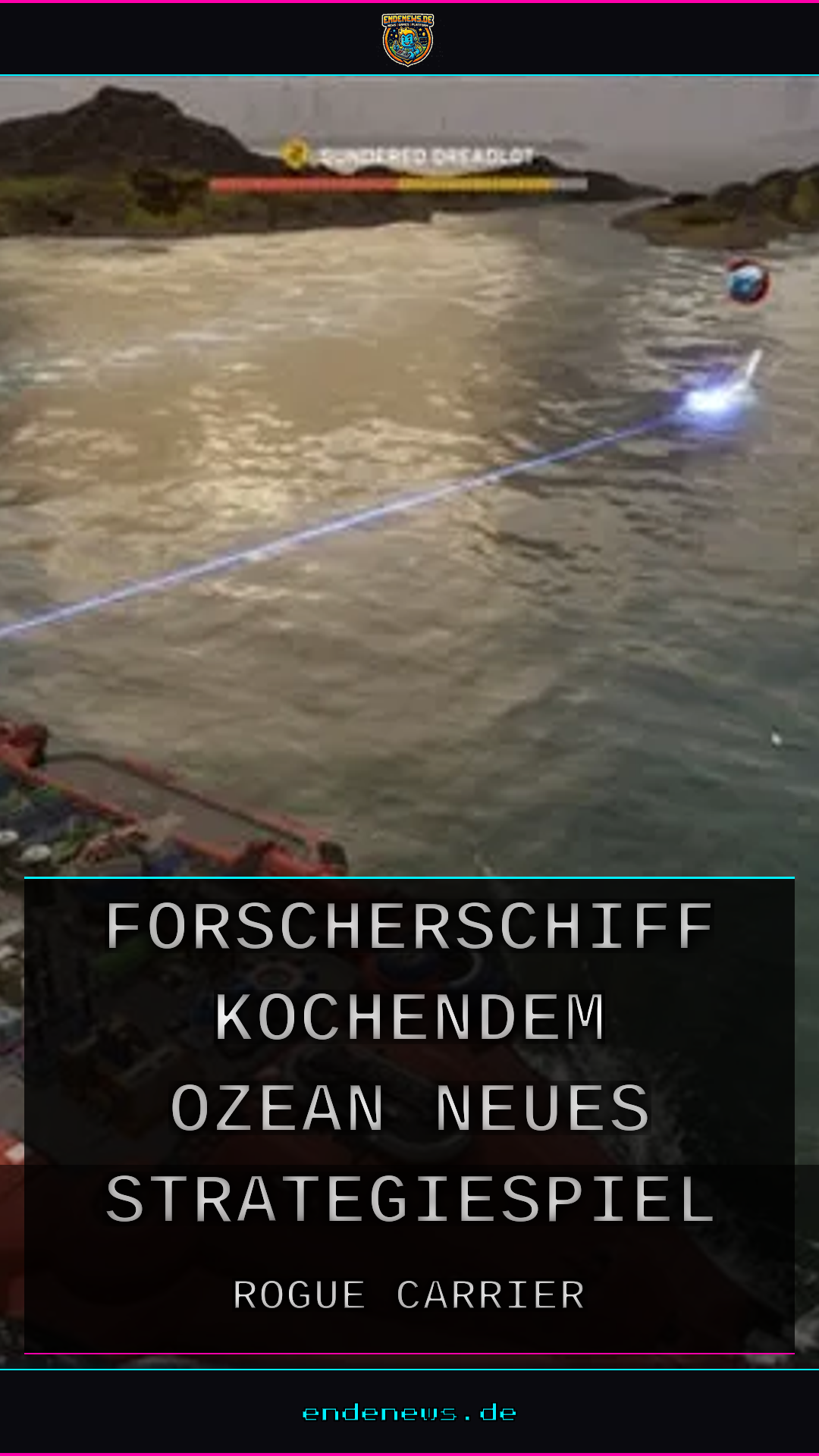 Rogue Carrier: Forscherschiff auf kochendem Ozean, neues Strategiespiel von Hooded Horse