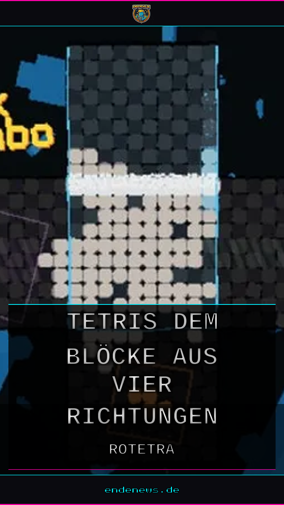 ROTETRA: Tetris, bei dem Blöcke aus vier Richtungen fallen