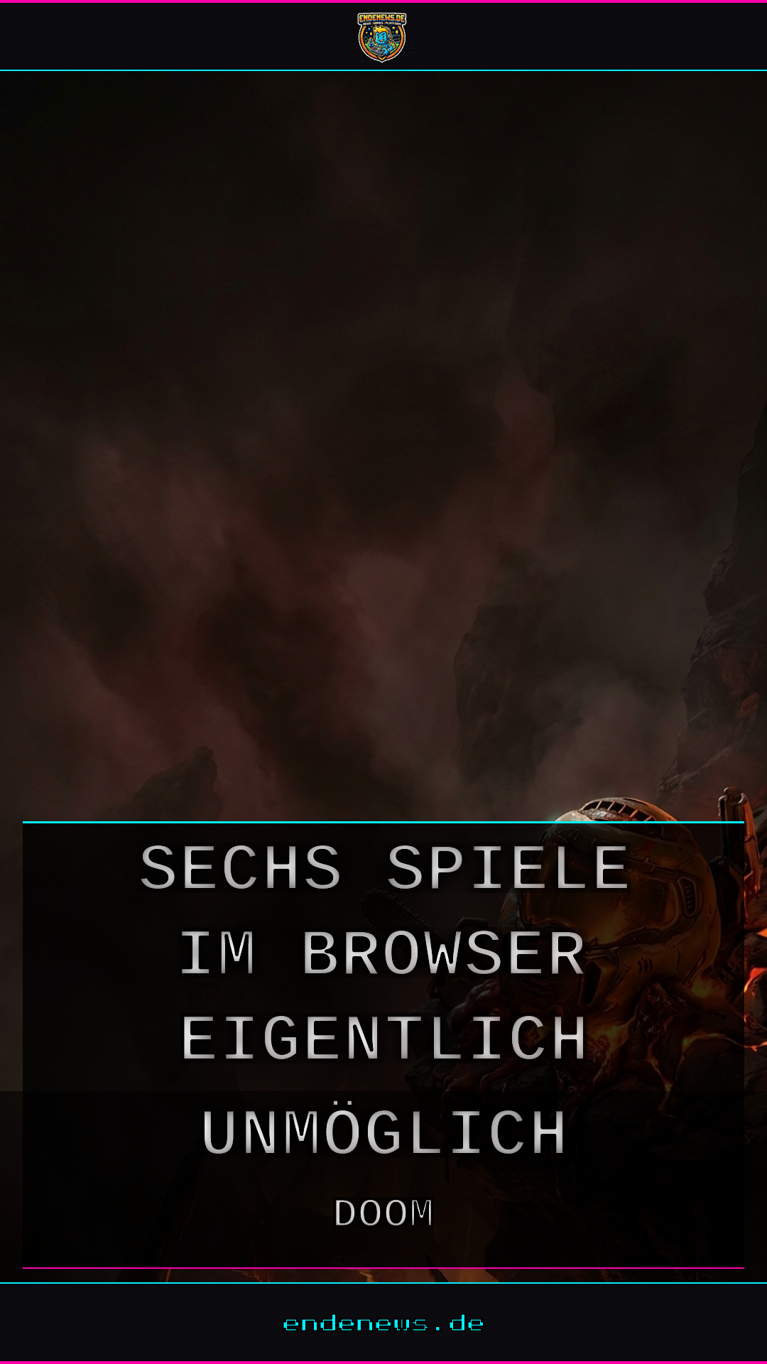 Sechs Spiele, die im Browser eigentlich unmöglich sind, und es doch schaffen