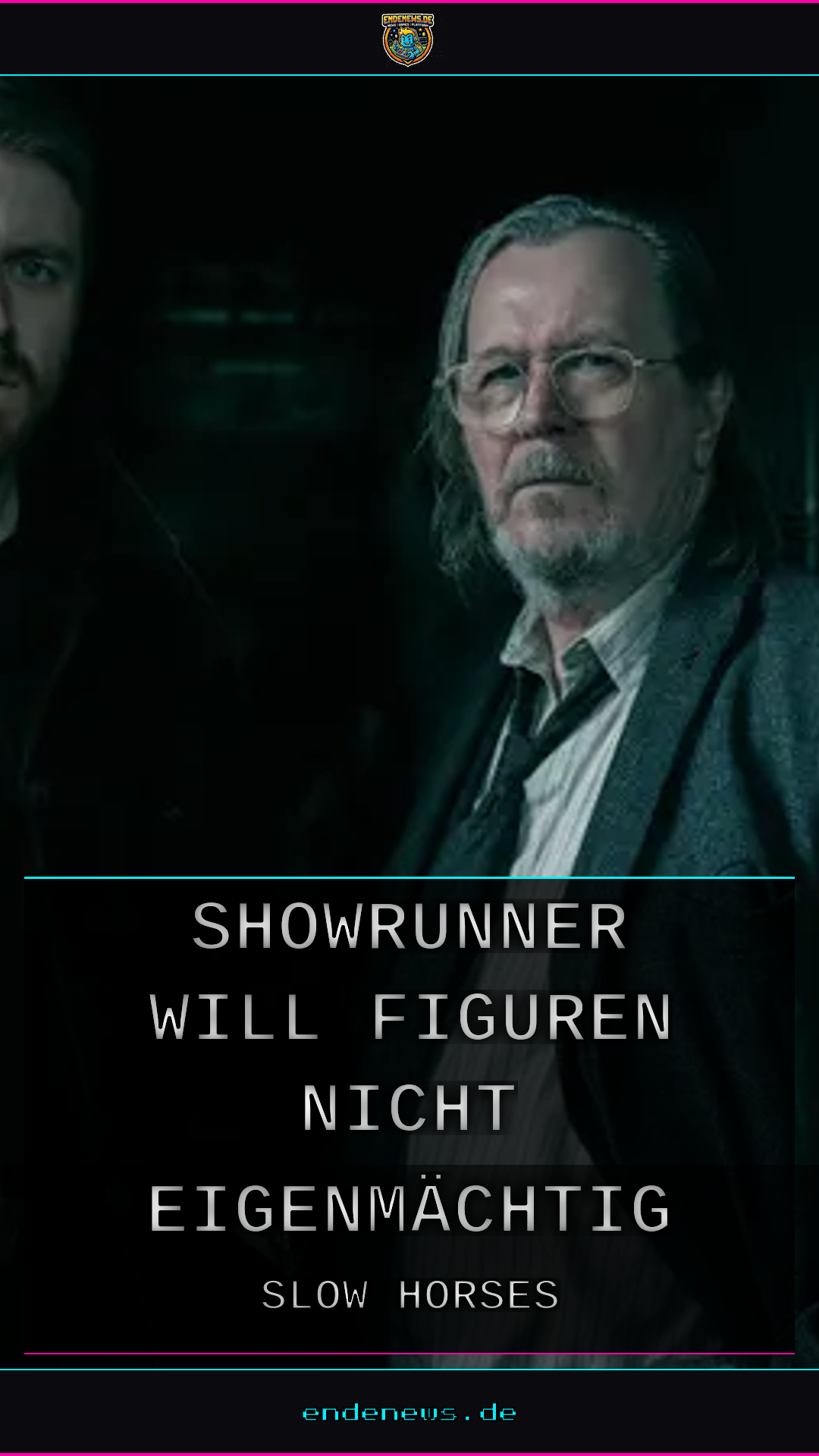 Slow Horses: Showrunner will Figuren nicht eigenmächtig töten