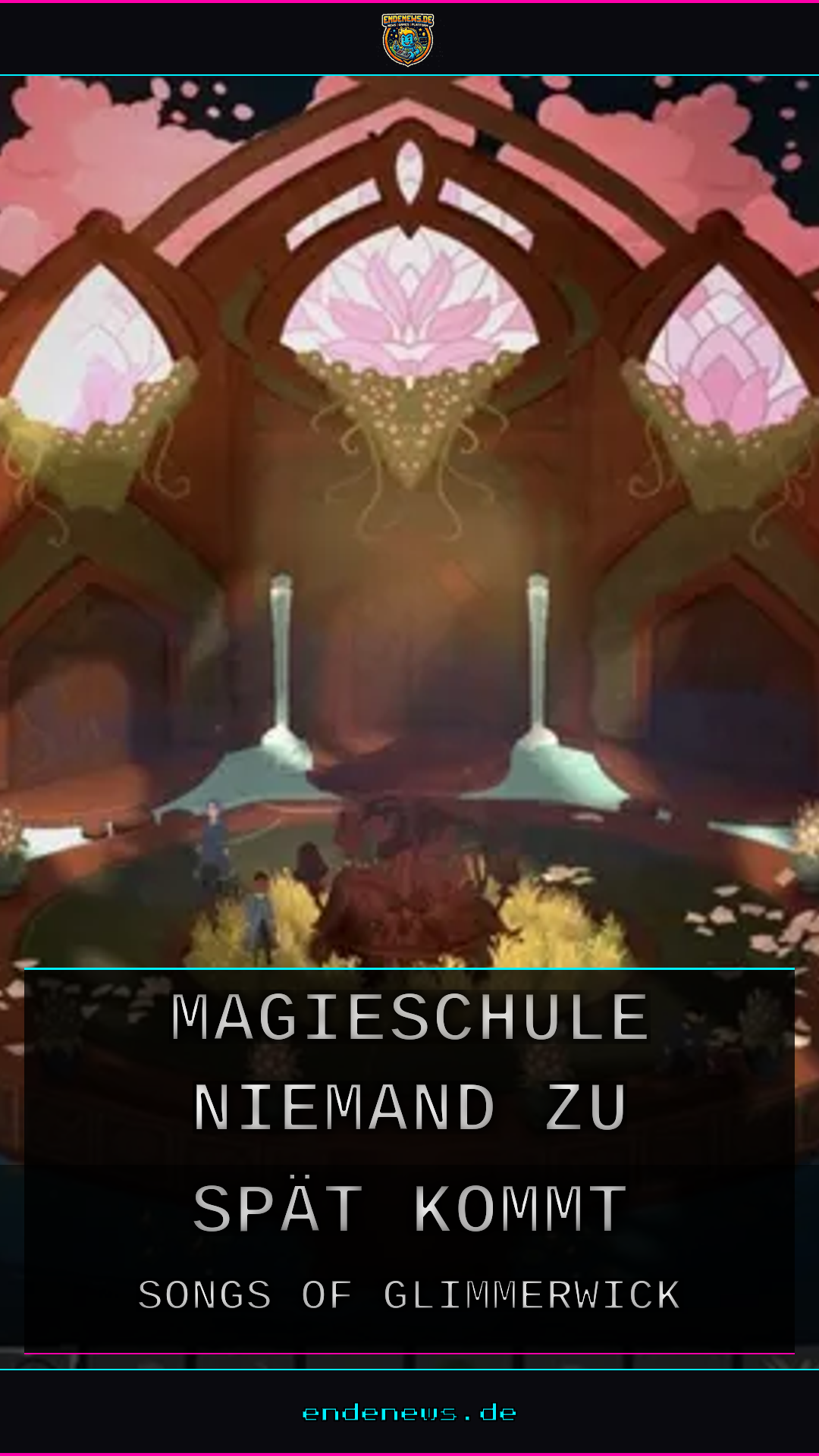 Songs of Glimmerwick: Magieschule, in der niemand zu spät kommt