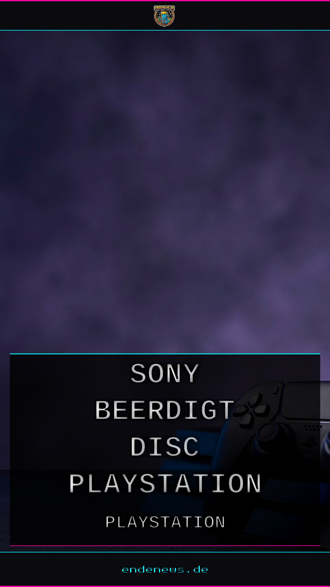 Sony beerdigt die Disc - und PlayStation-Spieler zahlen den Preis