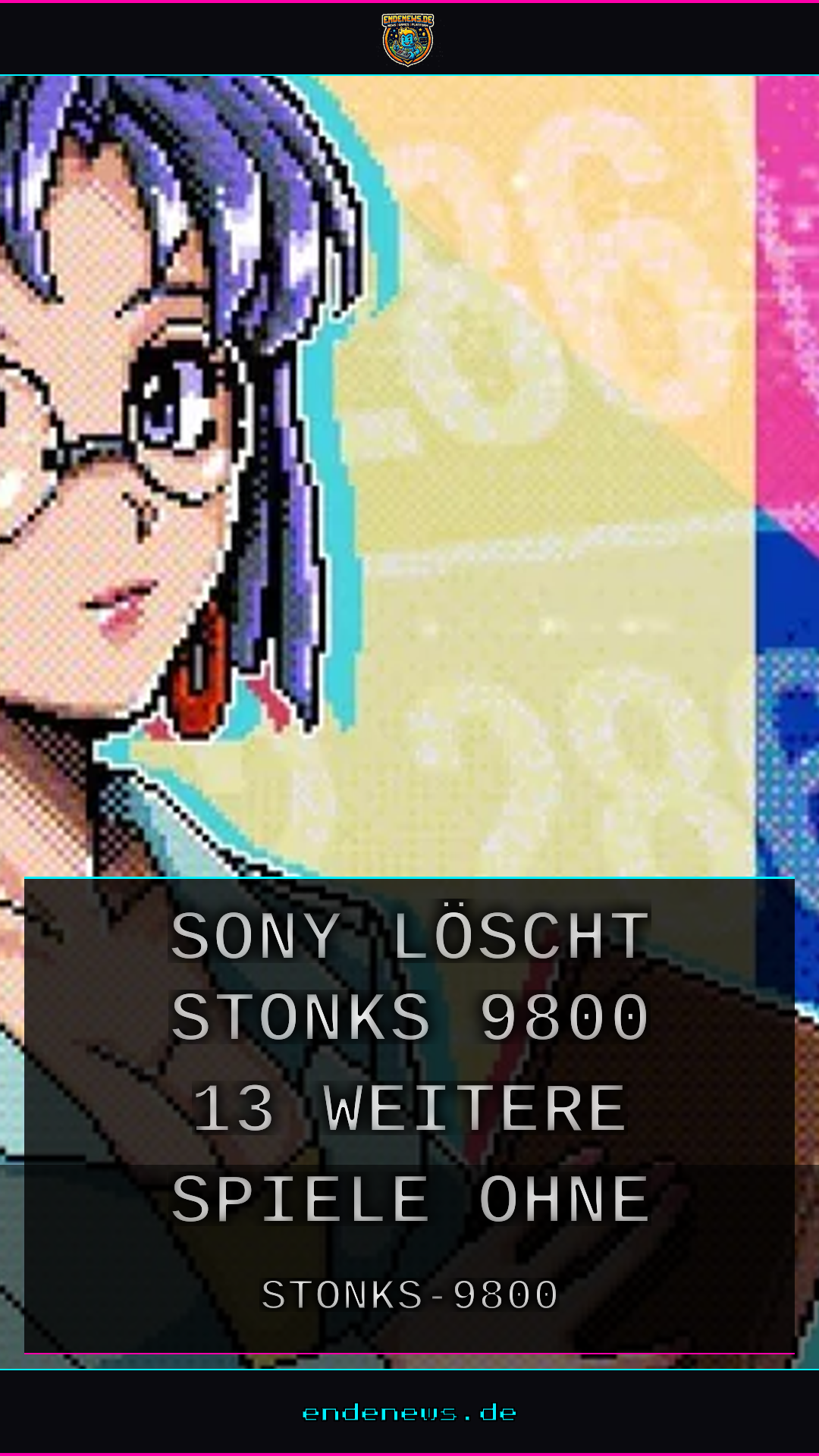 Sony löscht Stonks-9800 und 13 weitere Spiele ohne Vorwarnung aus dem Store