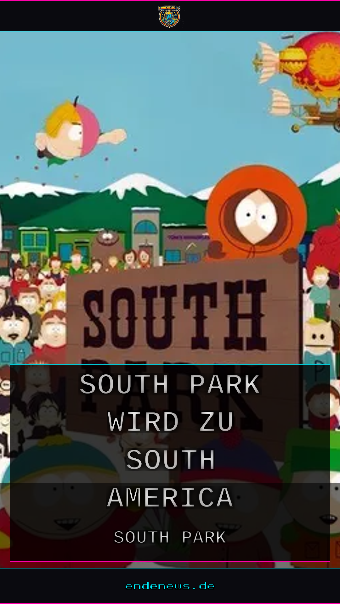 South Park wird zu South America, Schöpfer enthüllen neuen Namen nach fast 30 Jahren