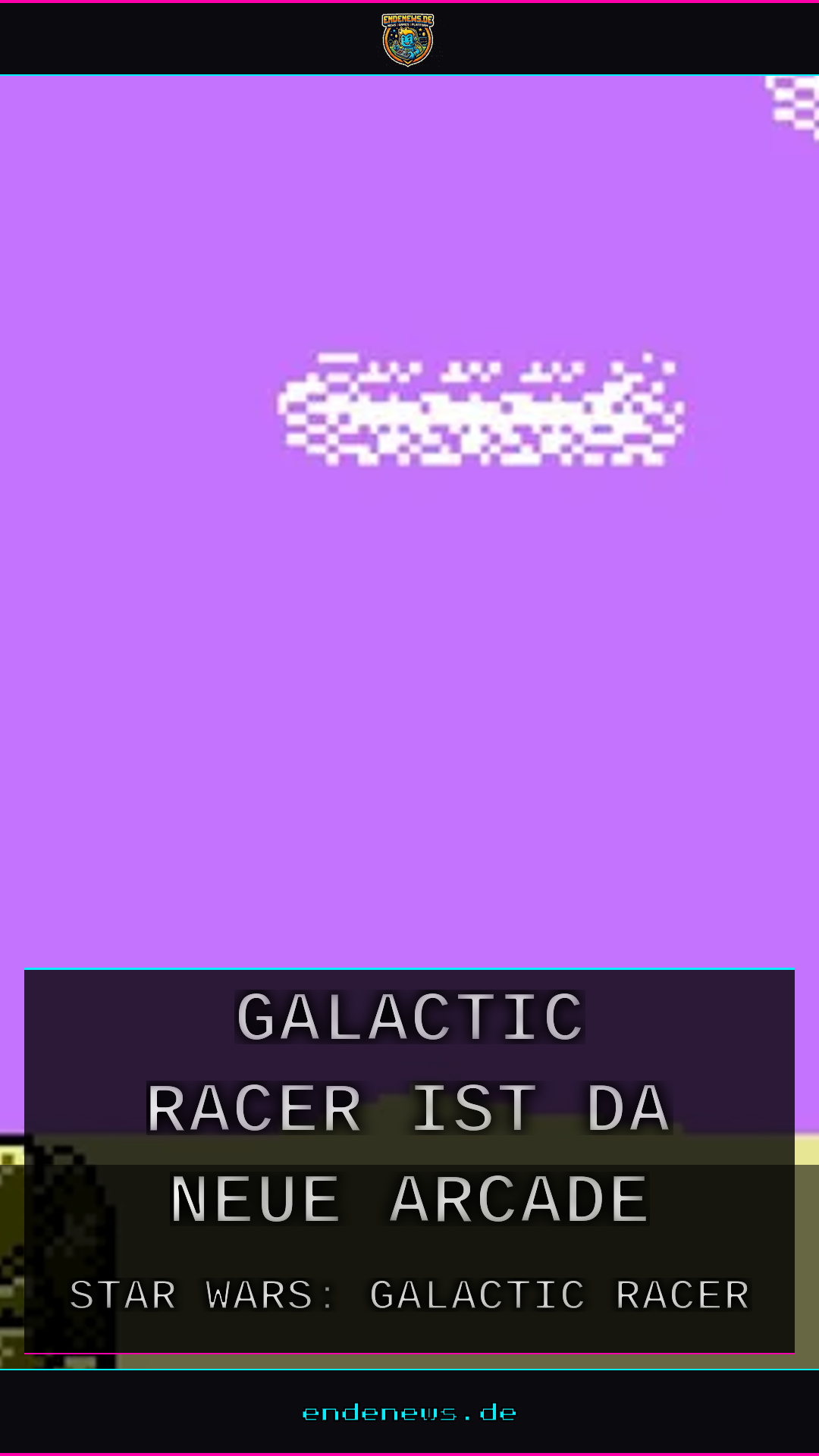 Star Wars: Galactic Racer ist da, Der neue Arcade-Hit