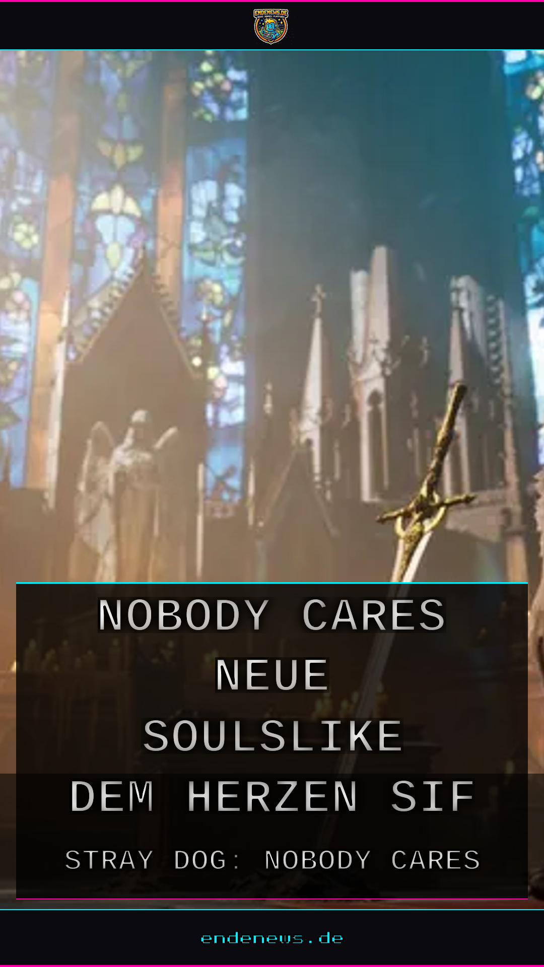 'Stray Dog: Nobody Cares', Der neue Soulslike mit dem Herzen von Sif
