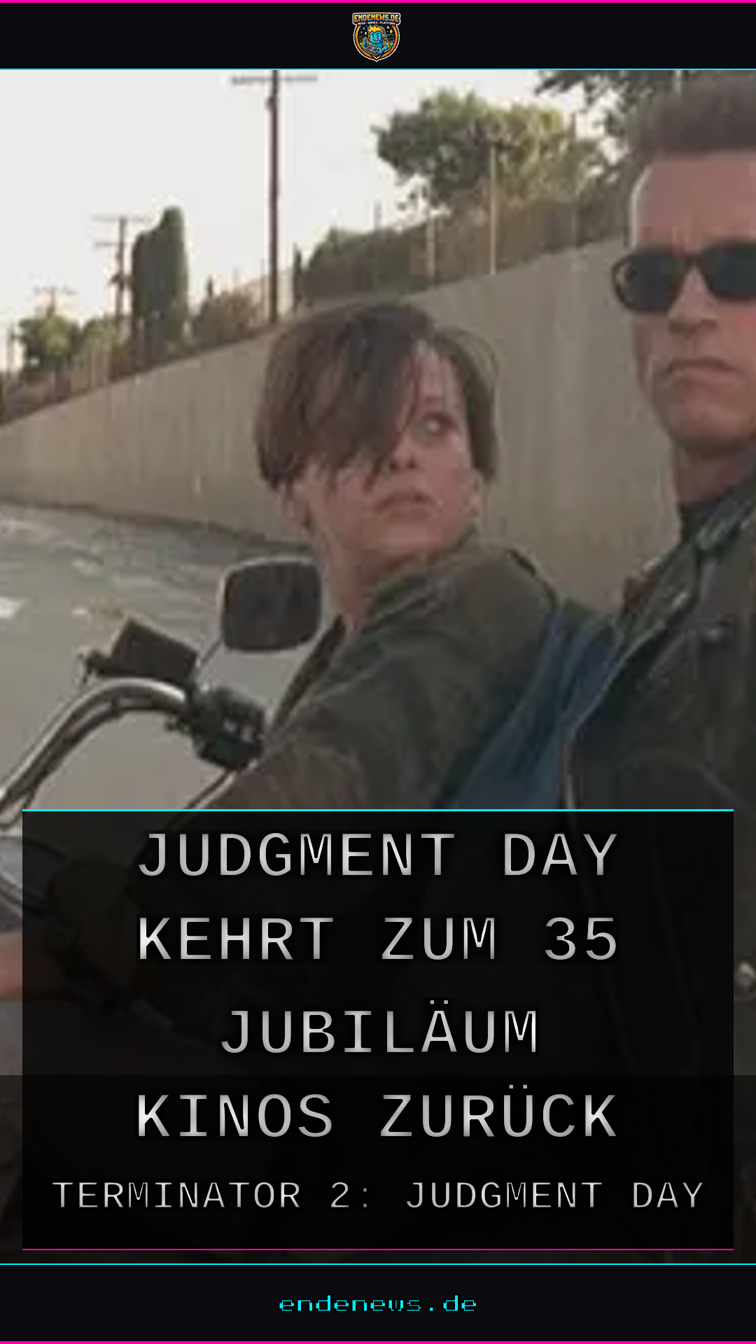 Terminator 2: Judgment Day kehrt zum 35. Jubiläum in die Kinos zurück
