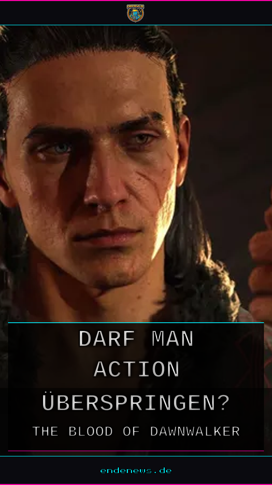 The Blood of Dawnwalker: Darf man Action überspringen?