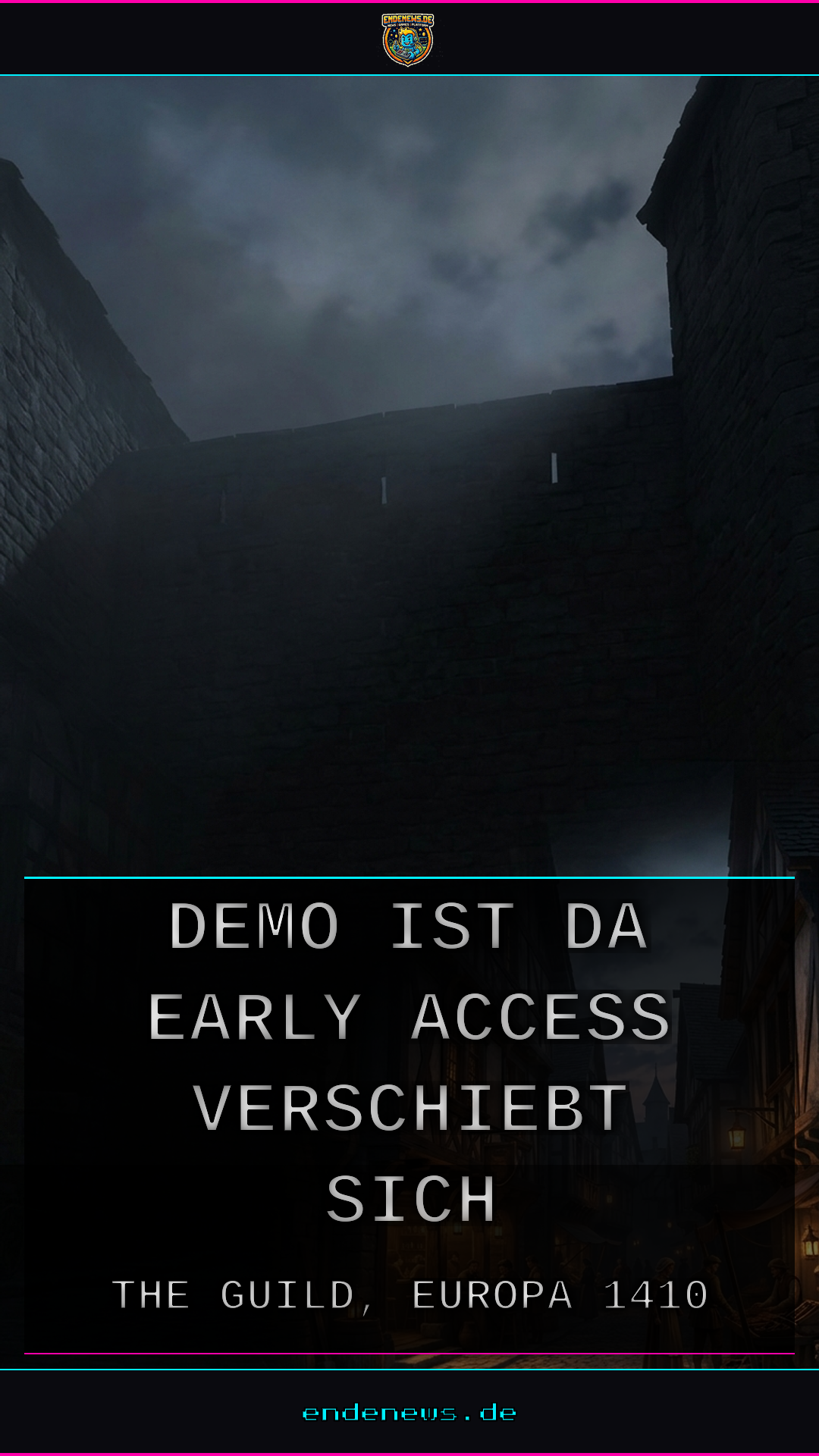 The Guild, Europa 1410: Demo ist da, Early Access verschiebt sich