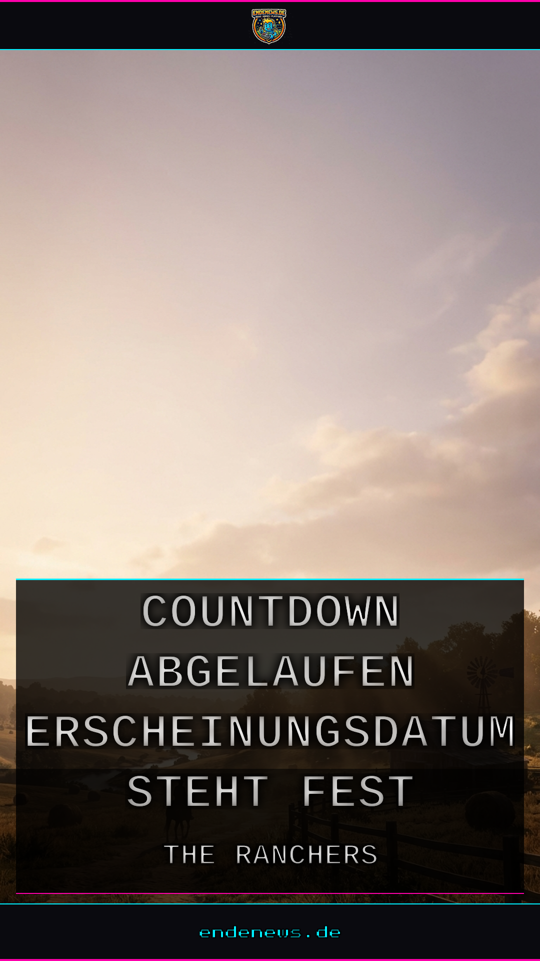 The Ranchers: Countdown abgelaufen, Erscheinungsdatum steht fest