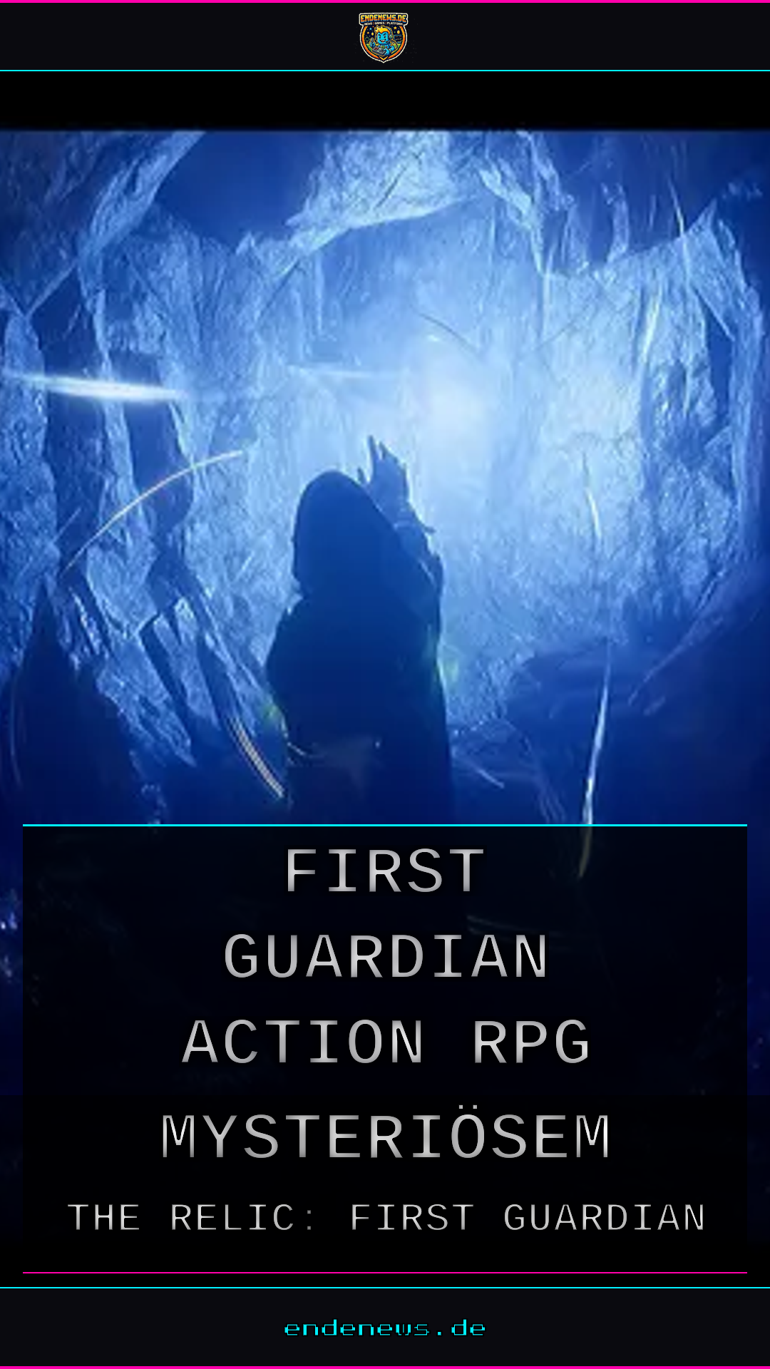 The Relic: First Guardian, Action-RPG mit mysteriösem Release
