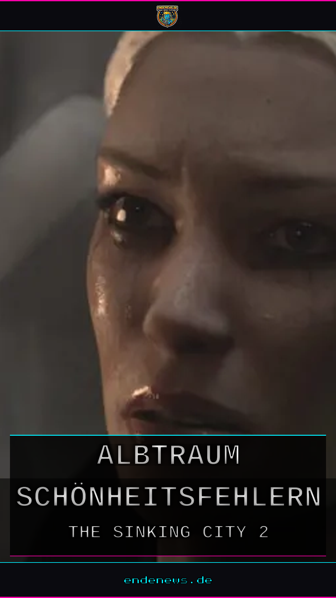 The Sinking City 2: Albtraum mit Schönheitsfehlern