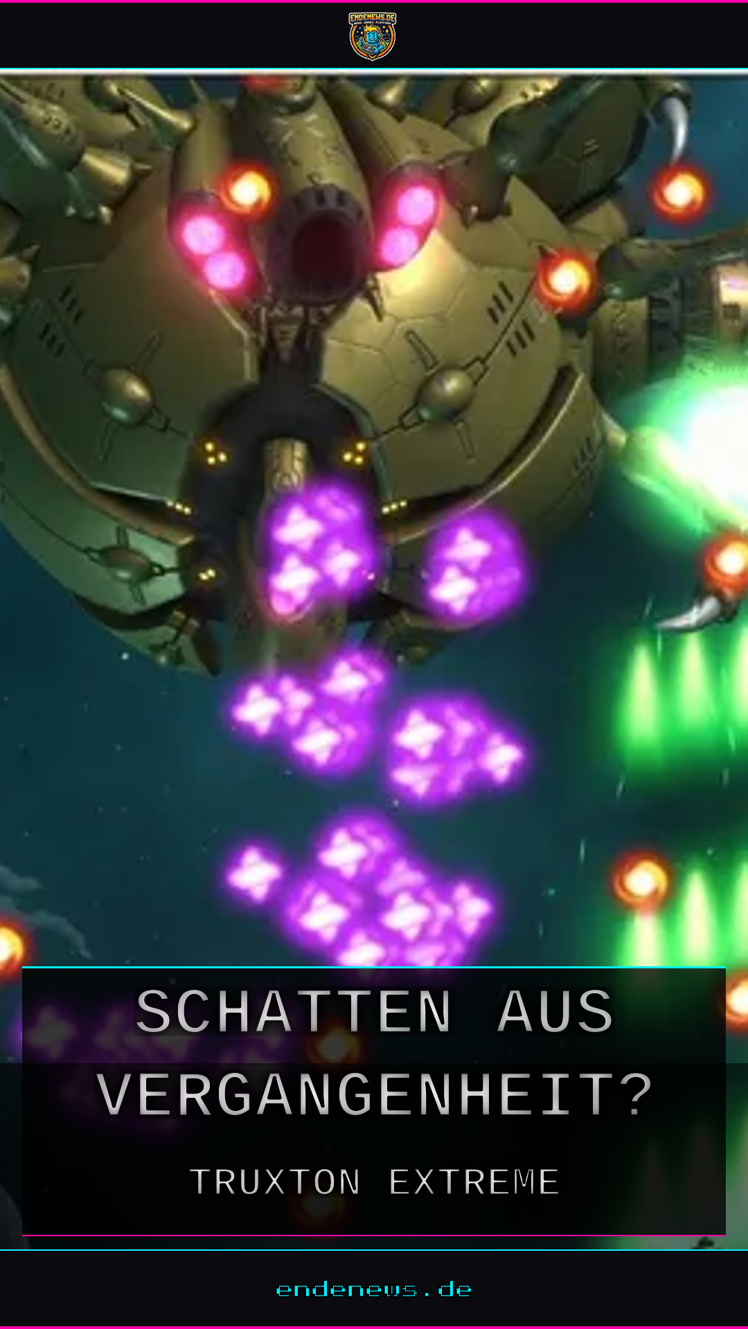 Truxton Extreme: Ein Schatten aus der Vergangenheit?
