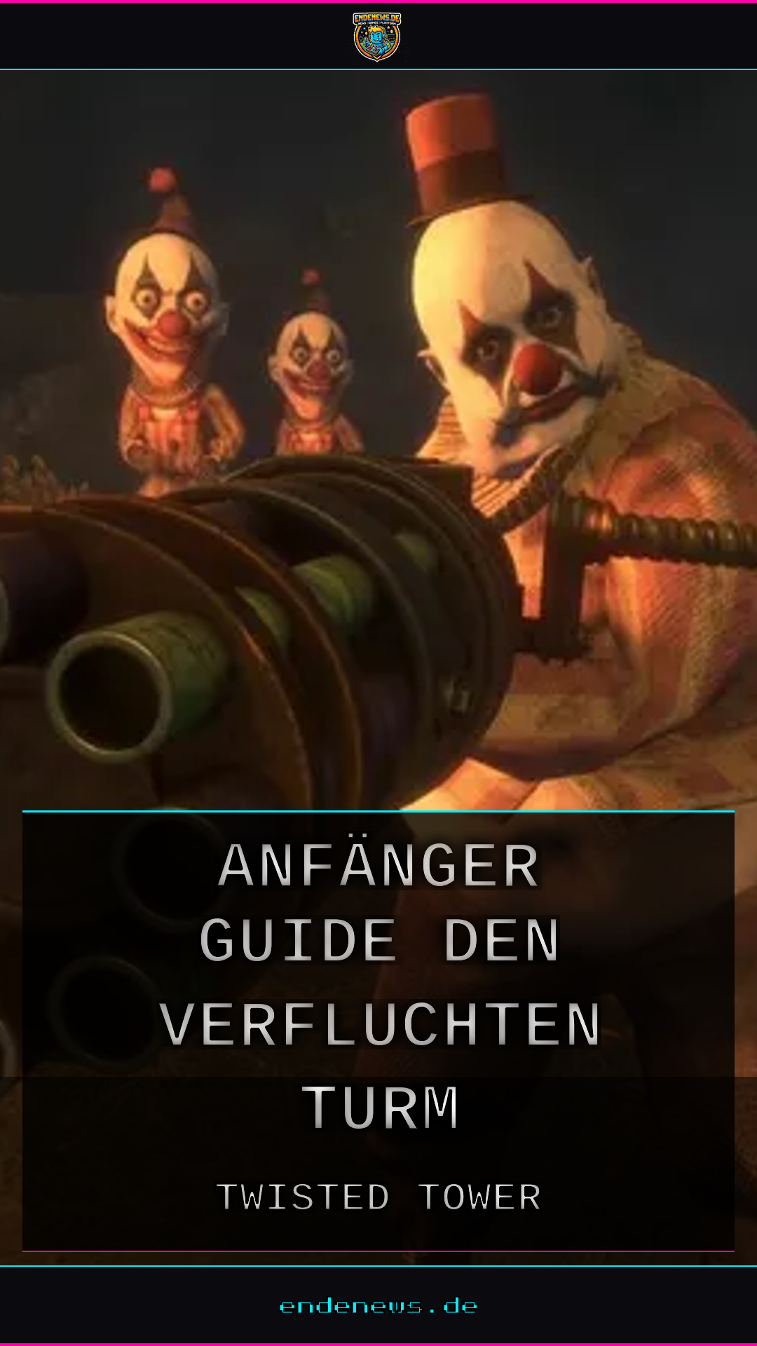 Twisted Tower: Anfänger-Guide für den verfluchten Turm
