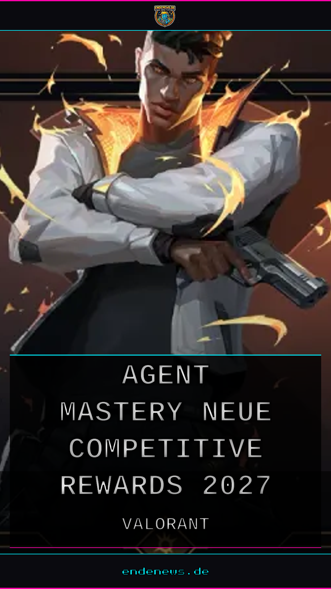 VALORANT: Agent Mastery und neue Competitive-Rewards 2027