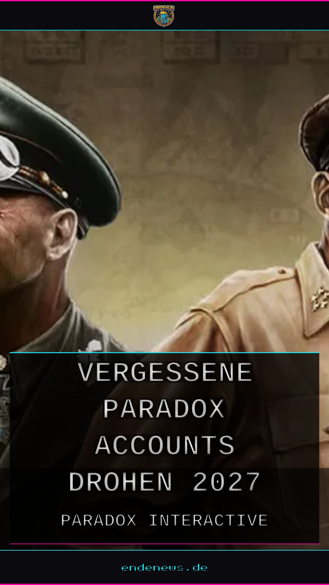 Vergessene Paradox-Accounts drohen 2027 gelöscht zu werden, Jetzt einloggen!