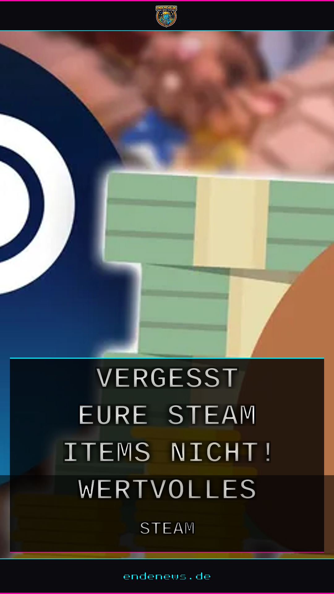 Vergesst eure Steam-Items nicht! Wertvolles Guthaben schlummert im Inventar
