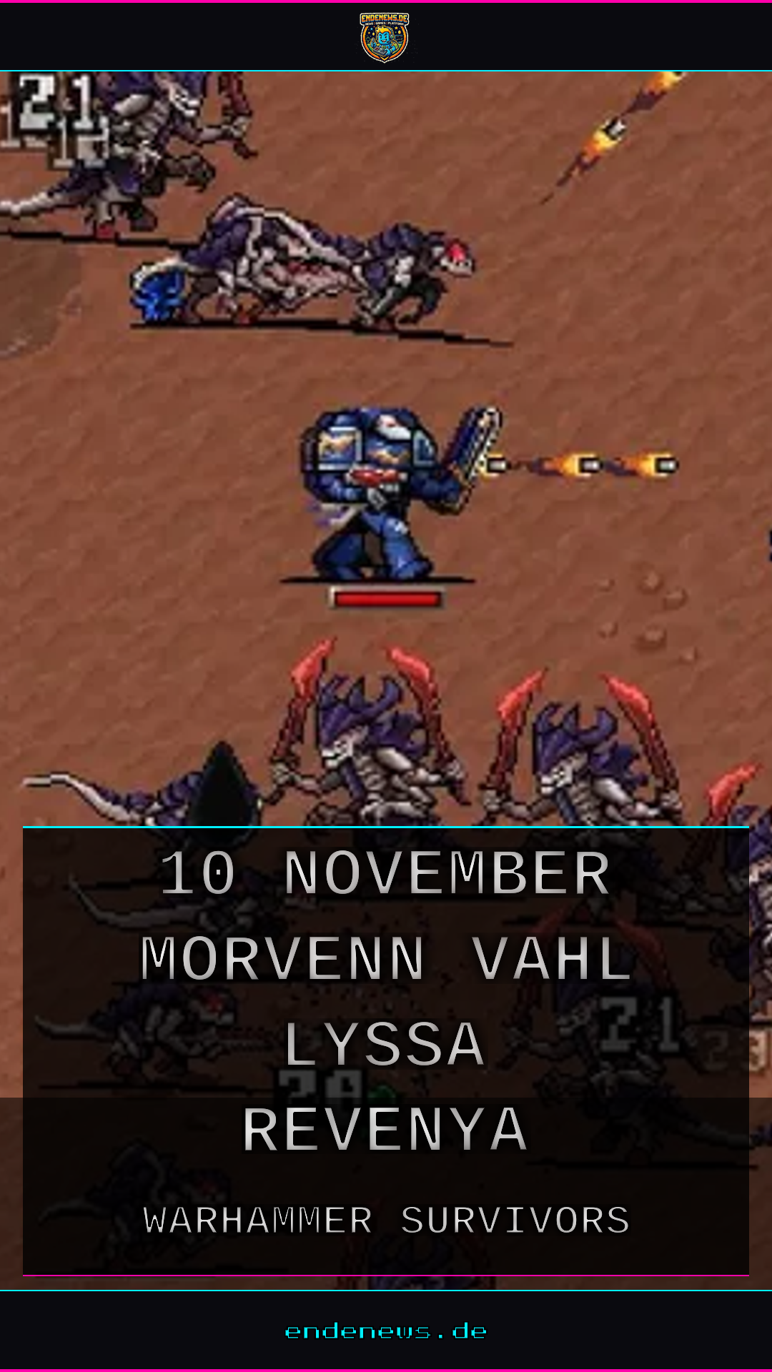 Warhammer Survivors: 10. November, Morvenn Vahl & Lyssa Revenya