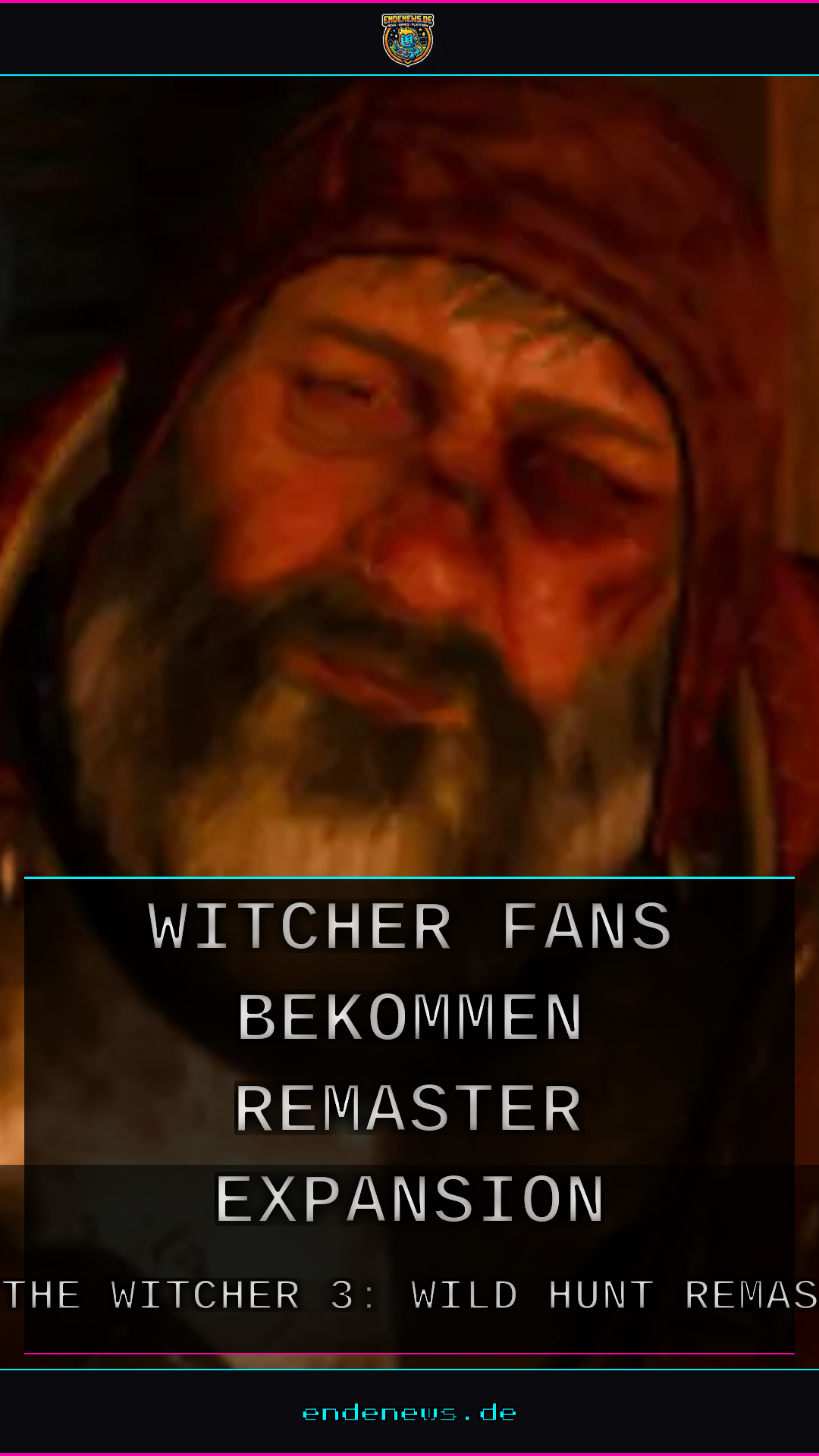 Witcher-Fans bekommen Remaster, Expansion, Buch und Teil 4