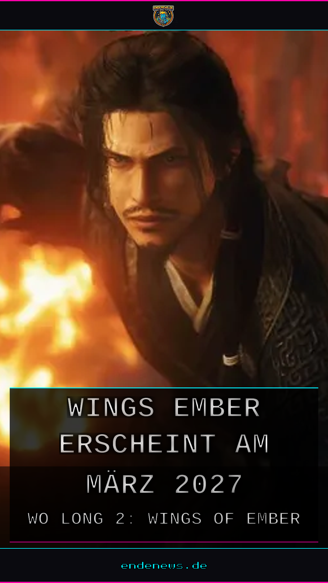 Wo Long 2: Wings of Ember erscheint am 4. März 2027