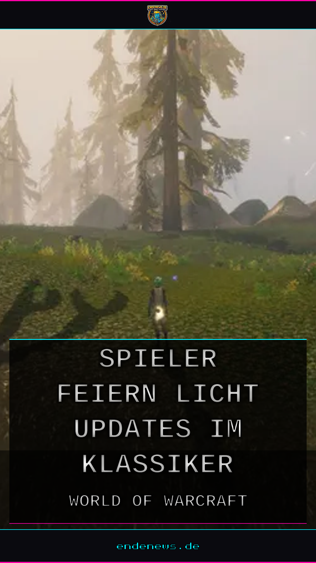 World of Warcraft: Spieler feiern Licht-Updates im Klassiker