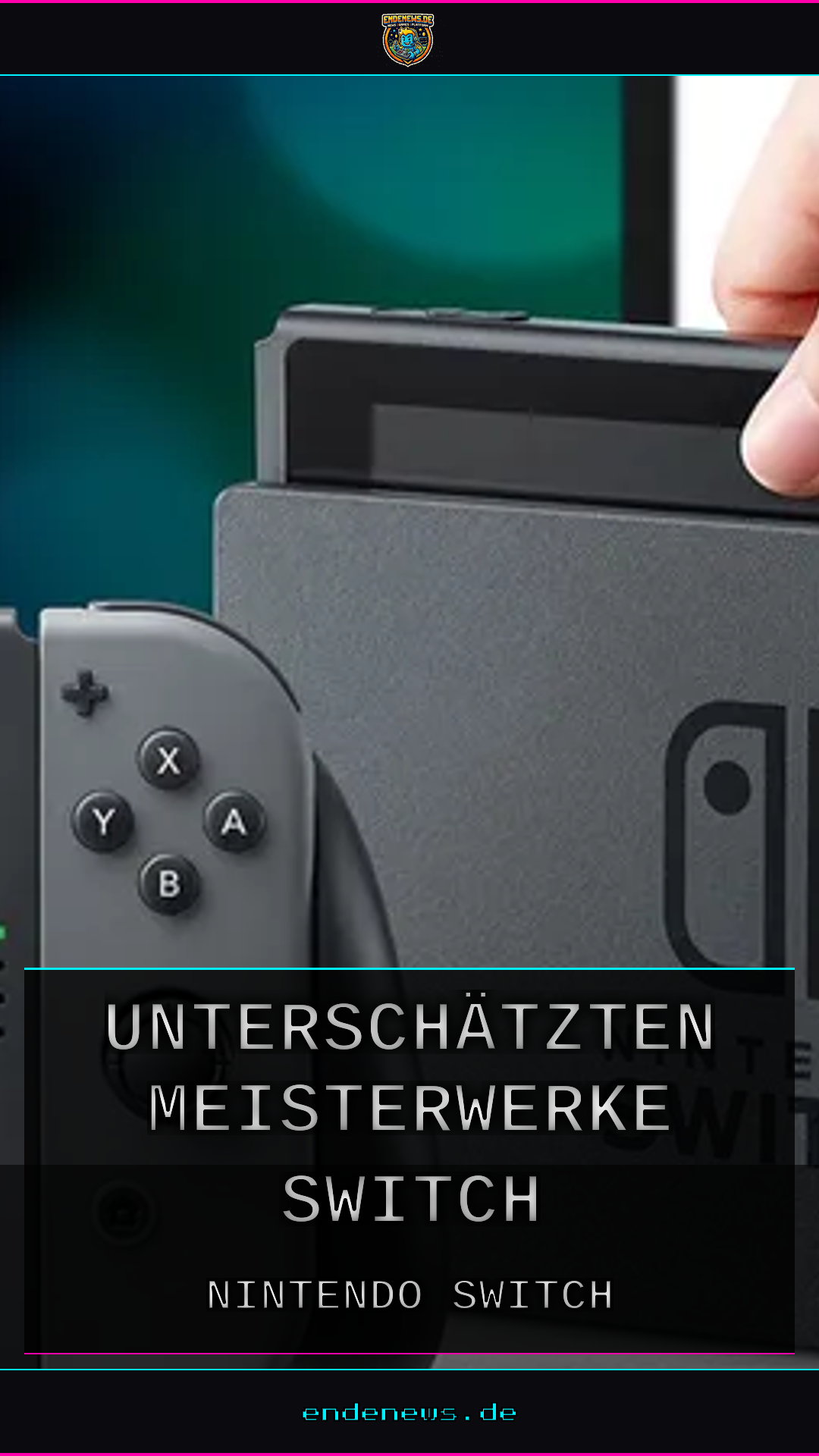 Zehn versteckte Perlen: Die unterschätzten Meisterwerke der Switch